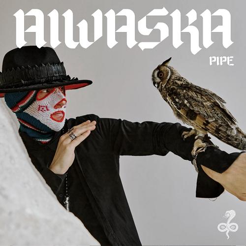 Aiwaska - Pipe [AP002]